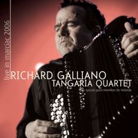 Richard Galliano - Tangaria Quartet