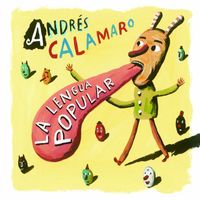 Andres Calamaro - La lengua popular
