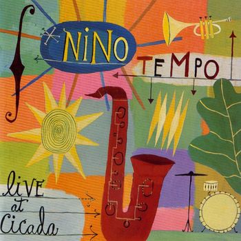 Nino Tempo - Live At Cicada