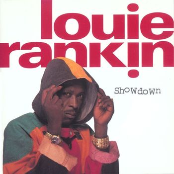 Louie Rankin - Showdown