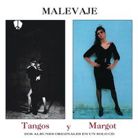 Malevaje - Tangos + Margot