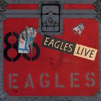 Eagles - Seven Bridges Road (Live) [1999 Remaster]