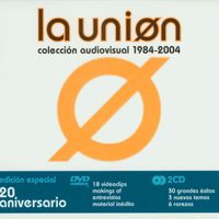 La Unión - Coleccion Audiovisual 1984 - 2004 (Audio Only)