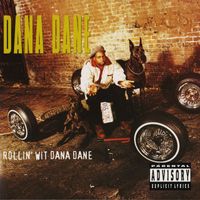 Dana Dane - Rollin' Wit Dana Dane (Explicit)