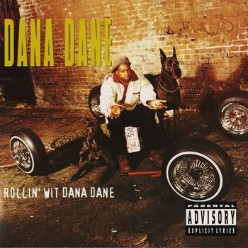 Dana Dane - Rollin' Wit Dana Dane (Explicit)