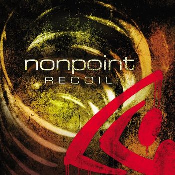 Nonpoint - Recoil (Edited Version [Explicit])