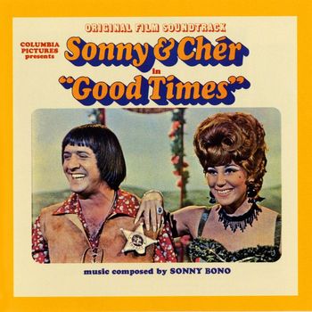 Sonny & Cher - Good Times-Original Film Soundtrack