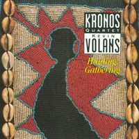 Kronos Quartet - Volans - Hunting: Gathering