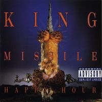 King Missile - Happy Hour (Explicit)