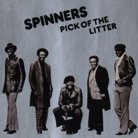 Spinners - Pick of the Litter