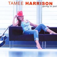 Tamee Harrison - Going To Paris
