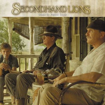 Patrick Doyle - Secondhand Lions (Music from the Original Motion Picture)