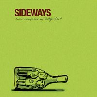Rolfe Kent - Sideways (Original Motion Picture Score)