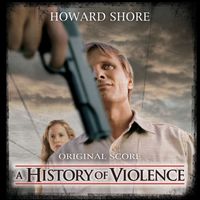 Howard Shore - A History of Violence (Original Score)
