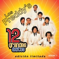 Los Freddy's - 12 Grandes exitos Vol. 1