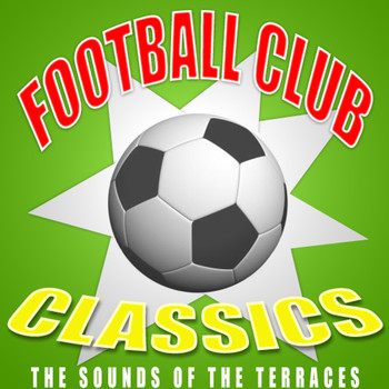 Various Artists - Football Club Classics