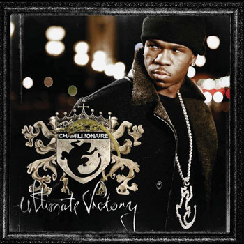 Chamillionaire - Ultimate Victory