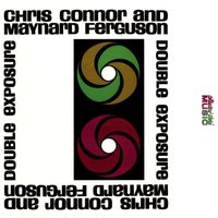 Chris Connor & Maynard Ferguson - Double Exposure