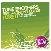 Tune Brothers - I Like It