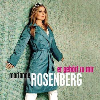 Marianne Rosenberg - Er gehört zu mir (Radio Version)