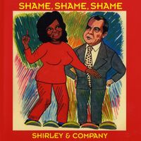 Shirley & Company - Shame Shame Shame