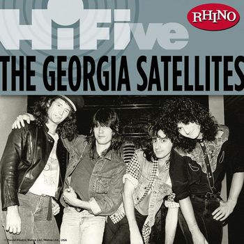 The Georgia Satellites - Rhino Hi-Five: The Georgia Satellites