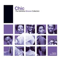 Chic - Definitive Groove: Chic