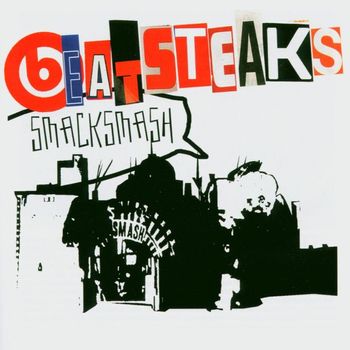 Beatsteaks - Smack Smash (Explicit)