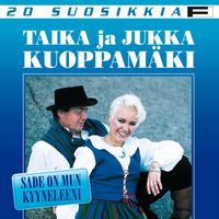 Taika ja Jukka Kuoppamäki - 20 Suosikkia / Sade on mun kyyneleeni
