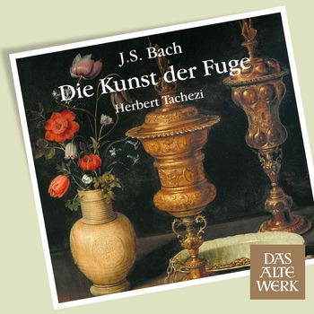 Herbert Tachezi - Bach: Die Kunst der Fuge
