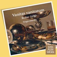 Tragicomedia - Vanitas vanitatum [Rome 1650] (DAW 50)