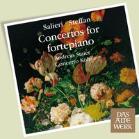 Andreas Staier - Salieri & Steffan : Concertos for Fortepiano (DAW 50)