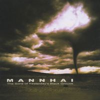 Mannhai - The Sons Of Yesterday's Black Grouse