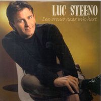 Luc Steeno - Een vrouw naar mijn hart