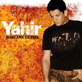 Yahir - Márcame La Piel (Digital Single)
