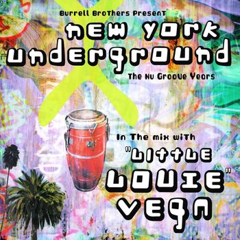Little Louie Vega - NYC Underground DJ Mix