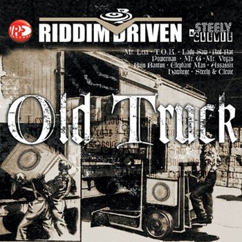 Various Artists - Riddim Driven: Old Truck