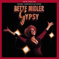Bette Midler - Gypsy
