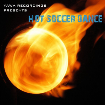 Various Artists - Hot Soccer Dance