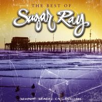 Sugar Ray - The Best Of Sugar Ray (Explicit)