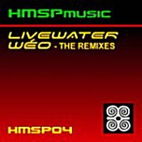 Livewater - Weo (The Remixes)