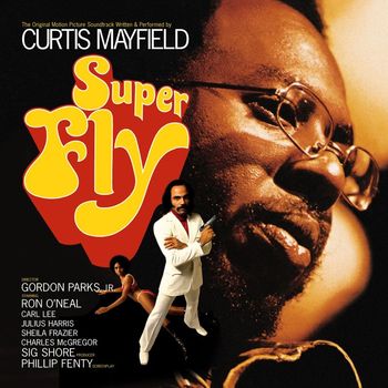 Curtis Mayfield - Superfly (Original Soundtrack)