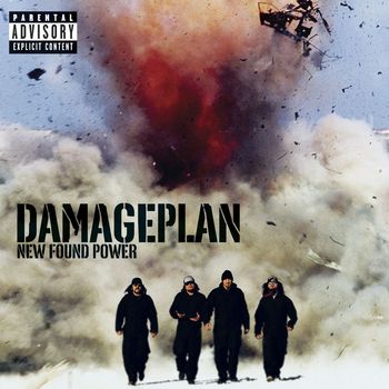 Damageplan - New Found Power (Explicit)