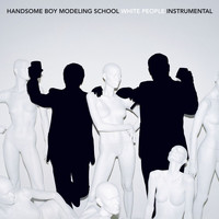 Handsome Boy Modeling School - White People (Instrumental Version)