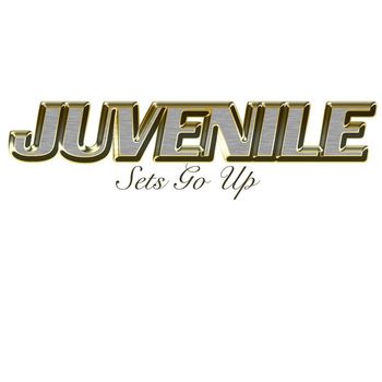 Juvenile - Sets Go Up (Online Music)