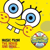 Various Artists - The SpongeBob SquarePants Movie-Music From The Movie and More
