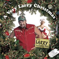 Larry The Cable Guy - A Very Larry Christmas