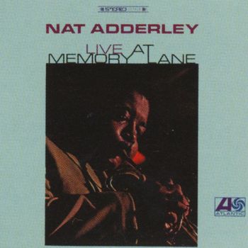 Nat Adderley - Live At Memory Lane