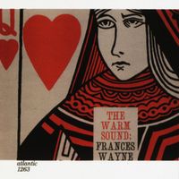 Frances Wayne - The Warm Sound: Frances Wayne