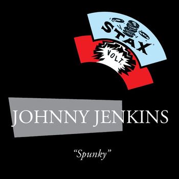 Johnny Jenkins - Spunky